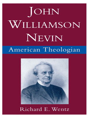cover image of John Williamson Nevin